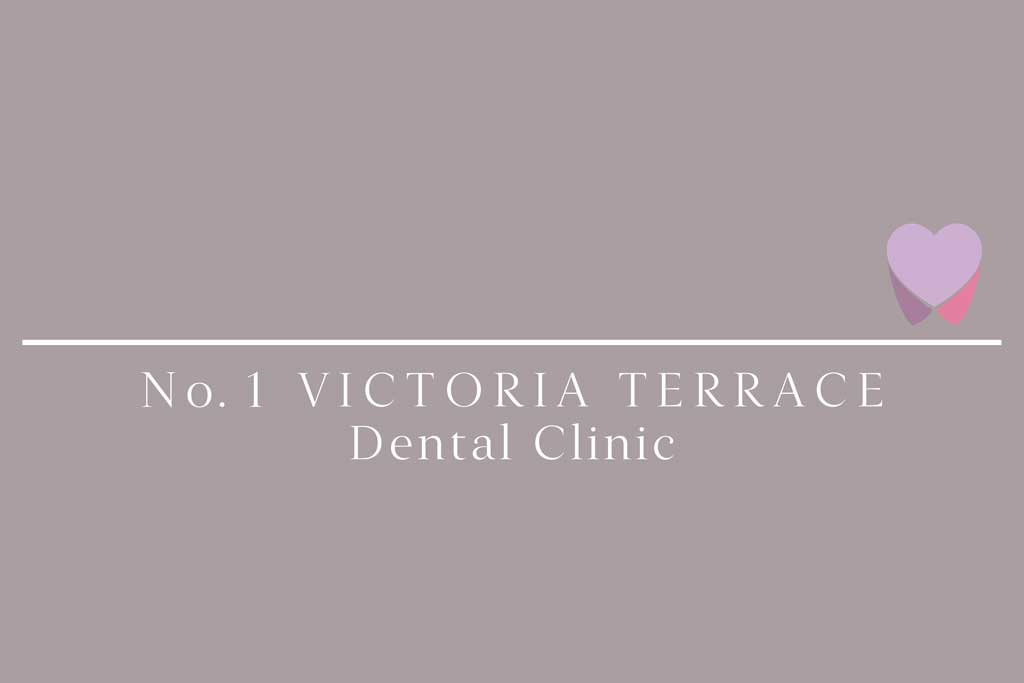 No1 Victoria Terrace Dental Clinic